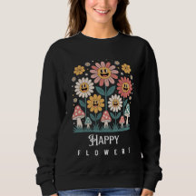 Happy Flowers womens sweatshirt