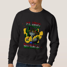 Mexico Flavor mens sweatshirt