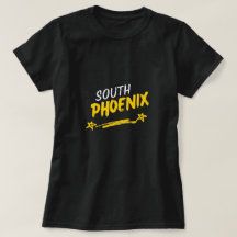 South Phoenix Arizona Women’s T-Shirt
